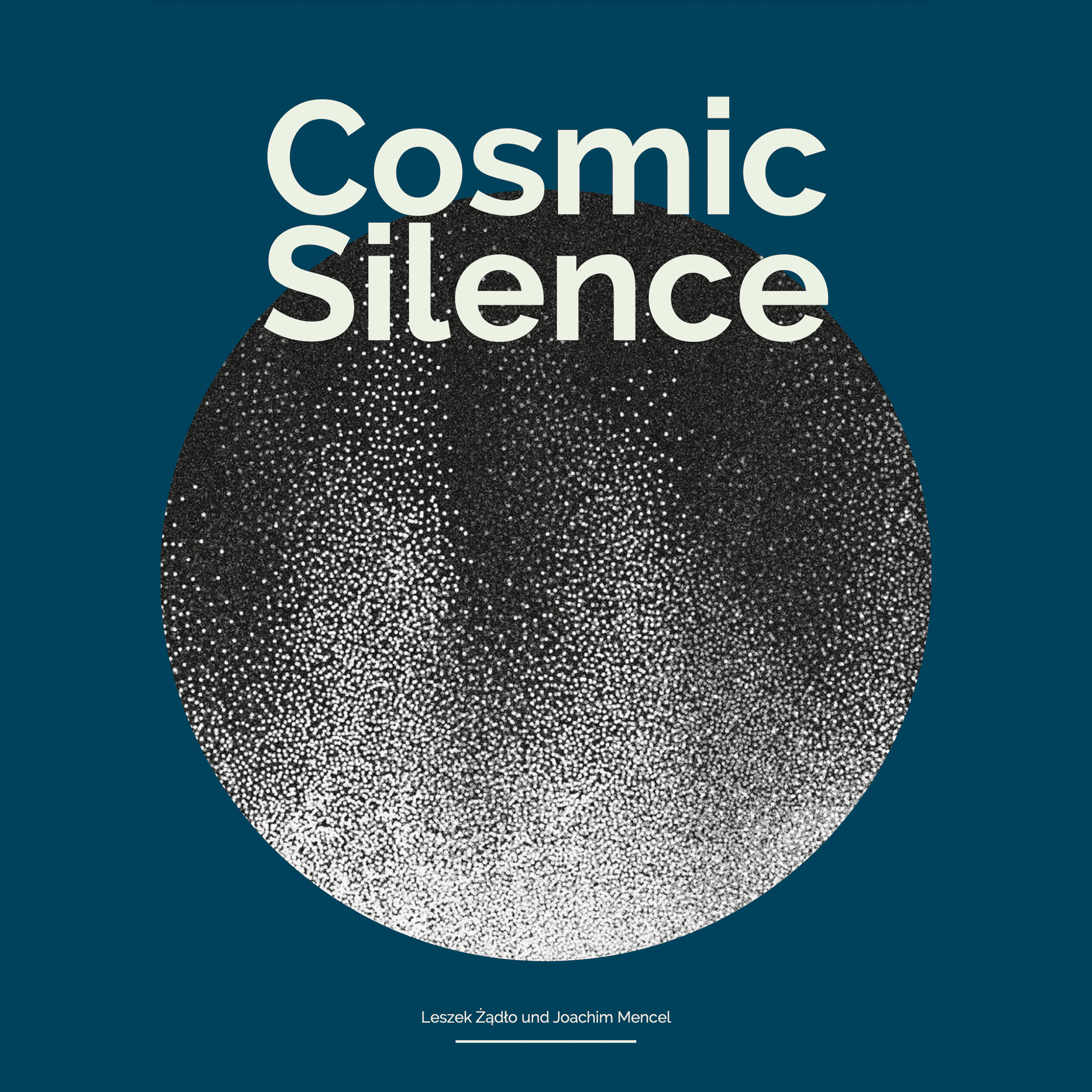 Cosmic Silence